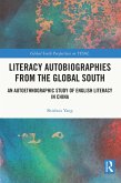 Literacy Autobiographies from the Global South (eBook, PDF)