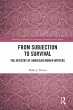 From Subjection to Survival (eBook, PDF) - Bild 1