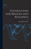 Foundations for Bridges and Buildings