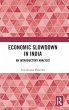 Economic Slowdown in India - Bild 1