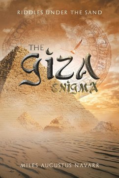 The Giza Enigma - Navarr, Miles Augustus