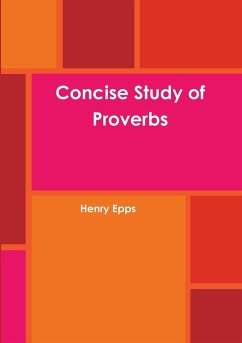 Concise Study of Proverbs - Epps, Henry