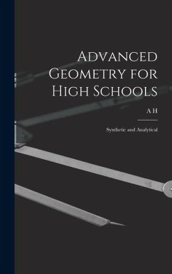 Cover Advanced Geometry for High Schools: Synthetic and Analytical
