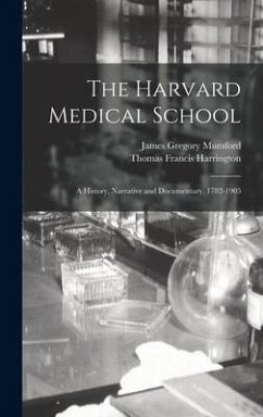 The Harvard Medical School - Mumford, James Gregory; Harrington, Thomas Francis