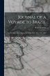 Journal of a Voyage to Brazil: And... - Bild 1