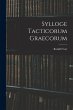 Sylloge Tacticorum Graecorum - Bild 1
