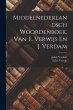 Middelnederlandsch Woordenboek, Van E.... - Bild 1