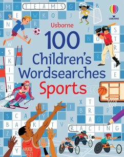 100 Children's Wordsearches: Sports - Clarke, Phillip