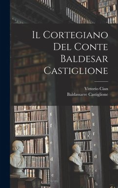 Cover Il Cortegiano Del Conte Baldesar Castiglione