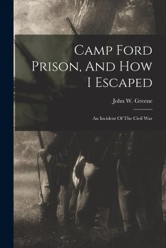 Cover Camp Ford Prison, And How I Escaped: An Incident Of The Civil War