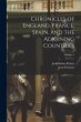 Chronicles of England, France, Spain,... - Bild 1