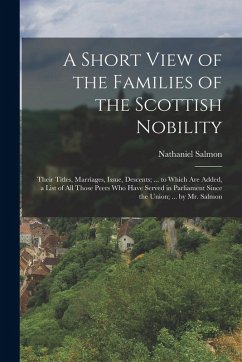Cover A Short View of the Families of the Scottish Nobility