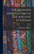 The Manners and Customs of the Ancient... - Bild 1