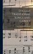 English Traditional Songs and Carols - Bild 1