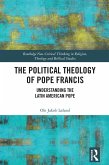 The Political Theology of Pope Francis (eBook, PDF)