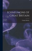 Ichneumons of Great Britain