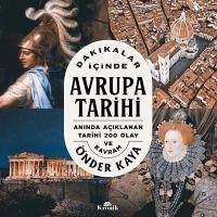 Dakikalar Icinde Avrupa Tarihi - Kaya, Önder