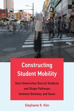 Constructing Student Mobility - Kim, Stephanie K.