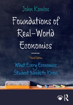 Foundations of Real-World Economics - Komlos, John (University of Munich, Germany)