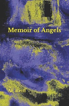 Memoir of Angels - Reiff, Ae