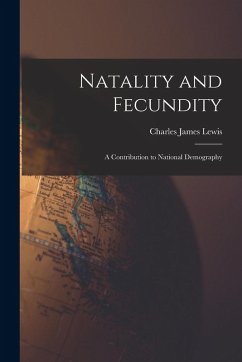 Cover Natality and Fecundity: A Contribution to National Demography