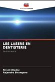 LES LASERS EN DENTISTERIE