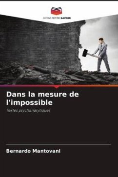 Dans la mesure de l'impossible - Mantovani, Bernardo