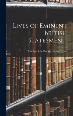 Cover Lives of Eminent British Statesmen ...