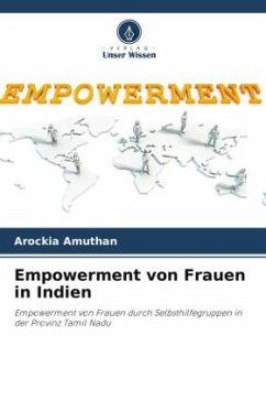 Empowerment von Frauen in Indien - Amuthan, Arockia