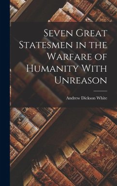 Cover Seven Great Statesmen in the Warfare of Humanity With Unreason