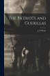 The Patriots and Guerillas - Bild 1