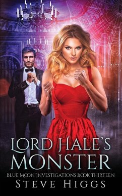 Lord Hale's Monster - Higgs, Steve