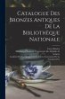Catalogue Des Bronzes Antiques De La... - Bild 1