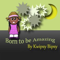 Born To Be Amazing - Bipsy, Kwipsy