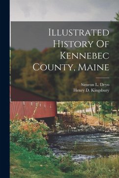 Cover Illustrated History Of Kennebec County, Maine