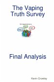 The Vaping Truth Survey Final Analysis