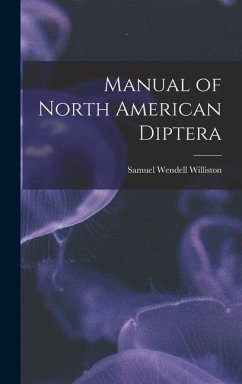 Manual of North American Diptera - Williston, Samuel Wendell