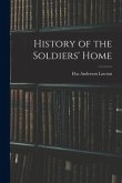 History of the Soldiers' Home