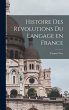 Histoire des révolutions du langage en... - Bild 1