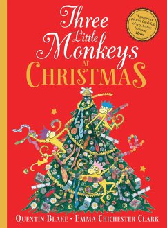 Three Little Monkeys at Christmas - Blake, Quentin