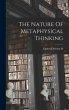 The Nature Of Metaphysical Thinking - Bild 1