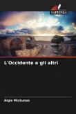 L'Occidente e gli altri