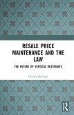 Resale Price Maintenance and the Law