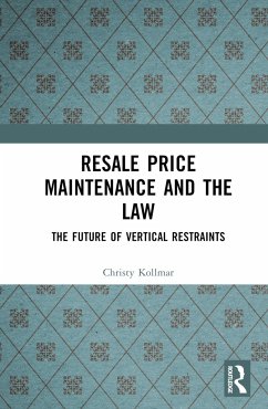 Resale Price Maintenance and the Law - Kollmar, Christy