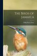 The Birds of Jamaica - Bild 1