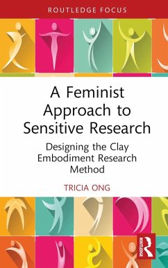 A Feminist Approach to Sensitive Research (eBook, ePUB) - Ong, Tricia
