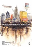 Building Children's Worlds