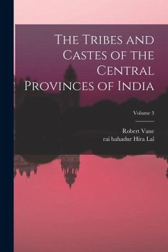 Cover The Tribes and Castes of the Central Provinces of India; Volume 3
