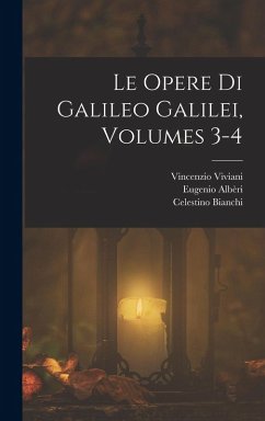Cover Le Opere Di Galileo Galilei, Volumes 3-4