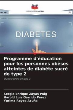 Programme d'éducation pour les personnes obèses atteintes de diabète sucré de type 2 - Zayas Puig, Sergio Enrique;Garrido Pérez, Harold Luís;Reyes Acuña, Yurima